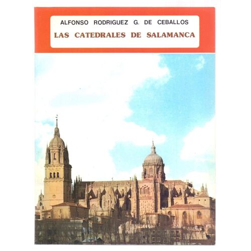 Las Catedrales De Salamanca