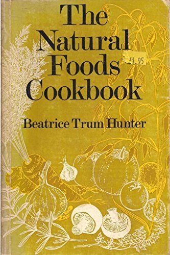 Natural Foods Cookbook