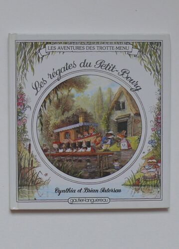 Les Aventures Des Trotte-Menu Tome 3 - Les Régates Du Petit-Bourg