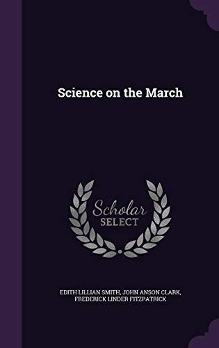 Science On The March