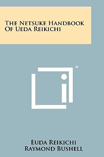 The Netsuke Handbook Of Ueda Reikichi