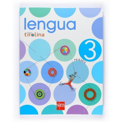 González Parra, M: Proyecto Tirolina, Lengua, 3 Eso