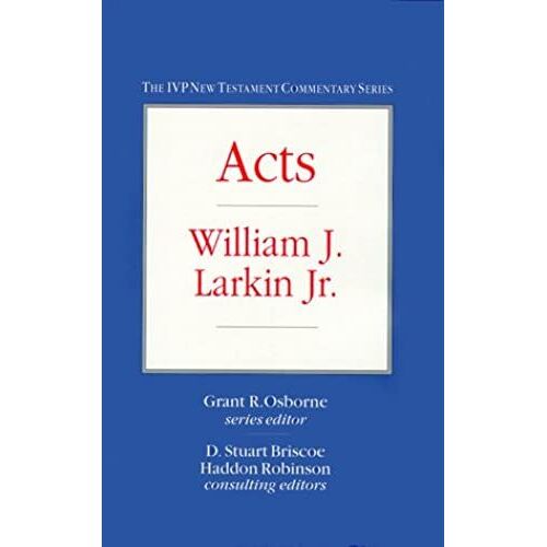 Acts (Ivp New Testament Commentary, No 5)