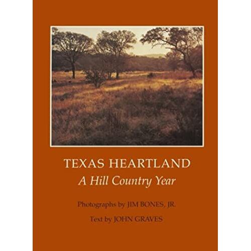 Texas Heartland: A Hill Country Year