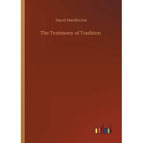 The Testimony Of Tradition
