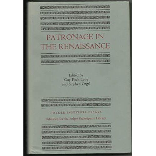 Patronage In The Renaissance