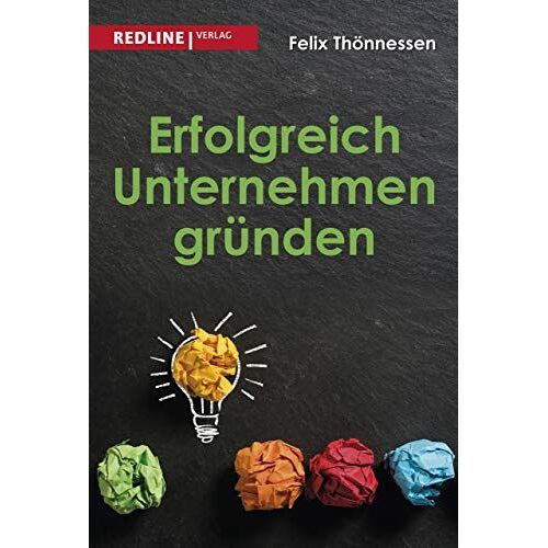 Erfolgreich Unternehmen Gründen