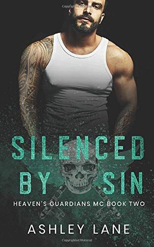 Silenced By Sin (Heaven's Guardians Mc)