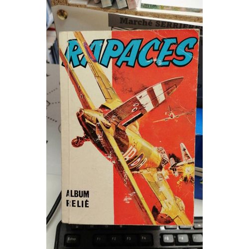 Rapaces Album 73 Relié Du Numero 416 A 419