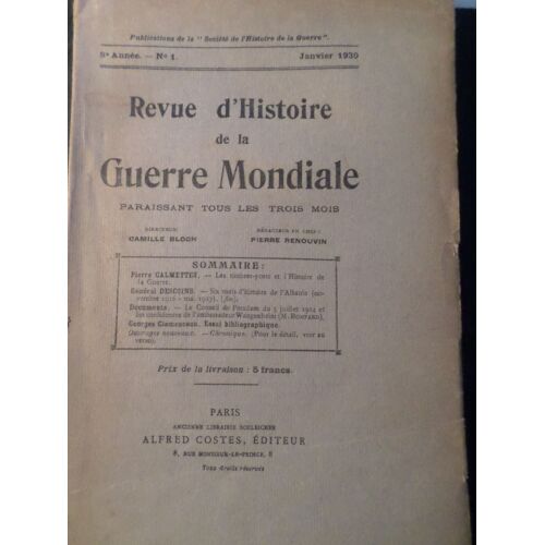 Revue D'histoire De La Guerre Mondiale 8e Annee N 1