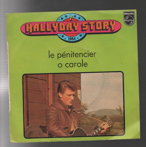 Hallyday Story 7 - Le Pénitencier - O Carole