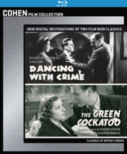 Dancing With Crime / The Green Cockatoo [Blu-Ray]