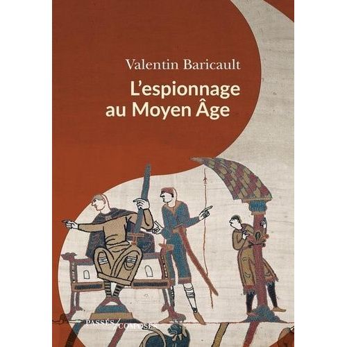 L'espionnage Au Moyen Âge