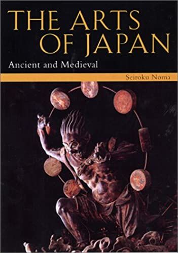 Arts Of Japan: Ancient And Medieval Vol 1 (Arts Of Japan (Kodansha))