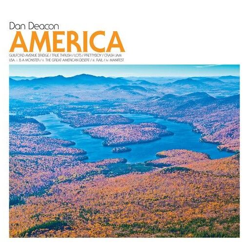 Dan Deacon - America [Vinyl] Mp3 Download