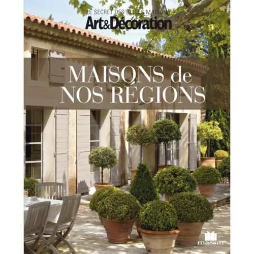 Maisons De Nos Régions