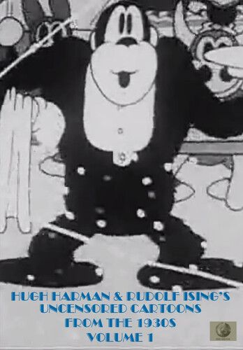 Hugh Harman & Rudolf Ising's Uncensored Cartoons From The 1930s, Volume 1 [Dvd]