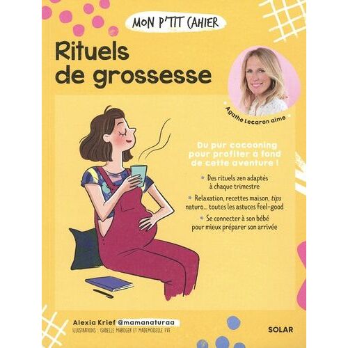 Mon P'tit Cahier Rituels De Grossesse
