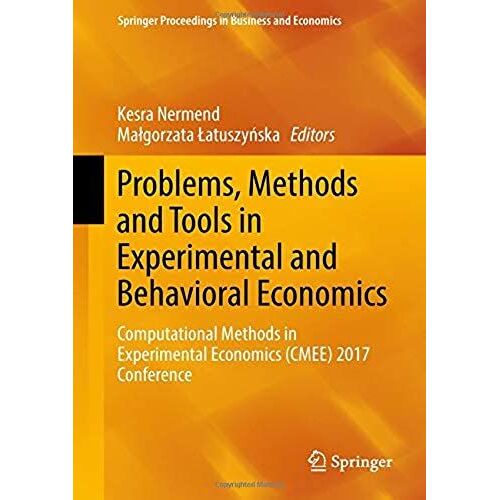 Problems, Methods And Tools In Experimental And Behavioral Economics