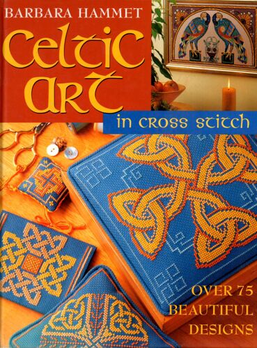 Celtic Art In Cross Stitch - Other 75 Beautiful Designs