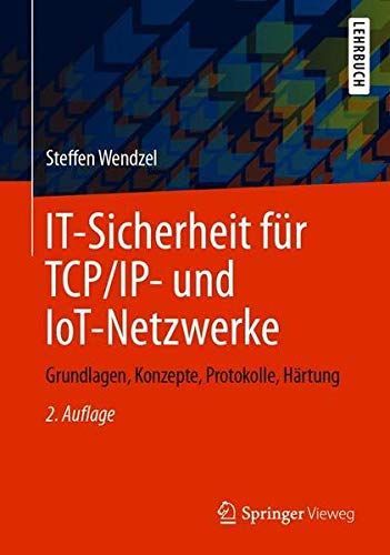 It-Sicherheit Für Tcp/Ip- Und Iot-Netzwerke