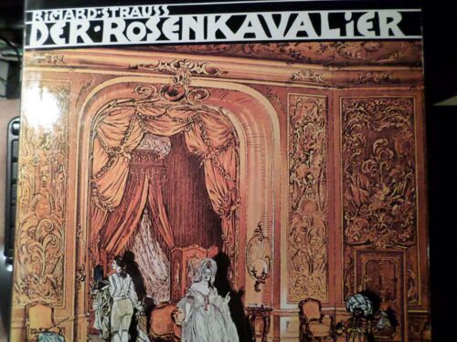 Richard Strauss - Der Rosenkevalier