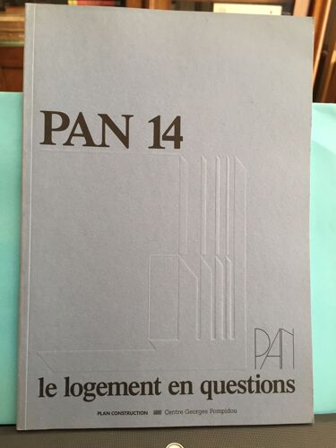 Pan 14, Programme D'architecture Nouvelle. Le Logement En Question. Plan Construction Centre Georges Pompidou Juin 1987