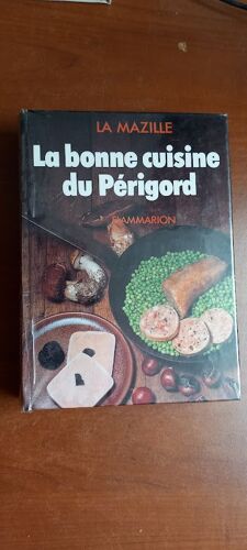 La Bonne Cuisine Du Perigord
