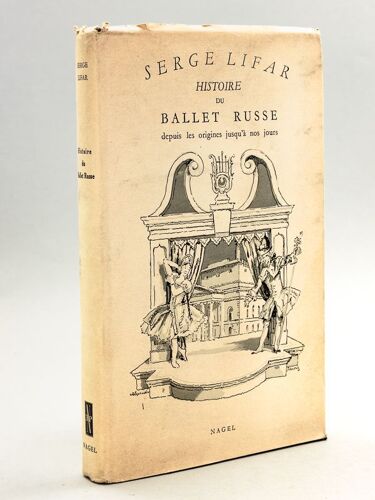 Histoire Du Ballet Russe Depuis Les Origines Jusqu'à Nos Jours [ Livre Dédicacé Par L'auteur ]