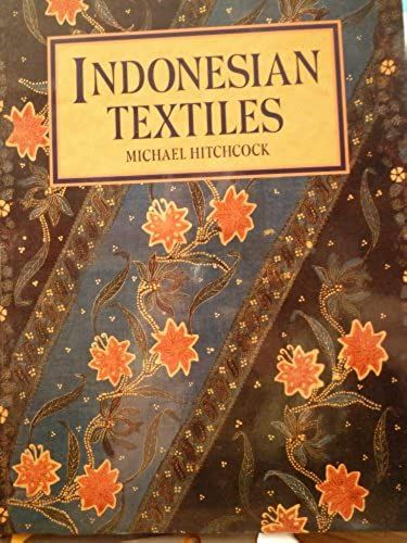 Indonesian Textiles (Icon Editions)