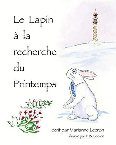 Le Lapin À La Recherche Du Printemps
