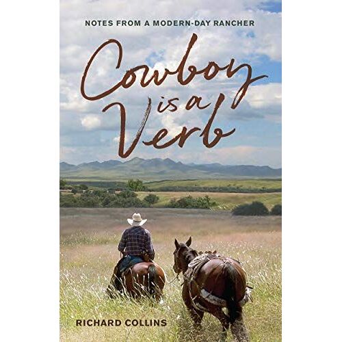 Cowboy Is A Verb