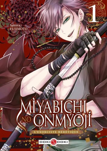 Miyabichi No Onmyôji - L'exorciste Hérétique - Tome 1