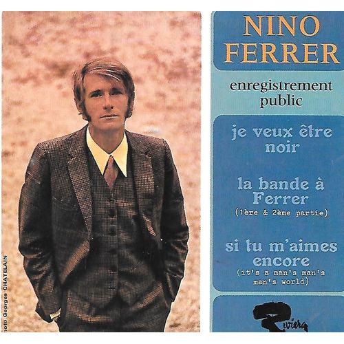 Nino Ferrer  /  Je Veux Etre Noir