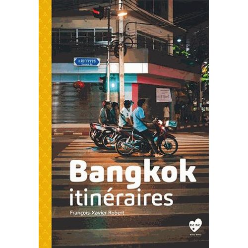 Bangkok Itinéraires