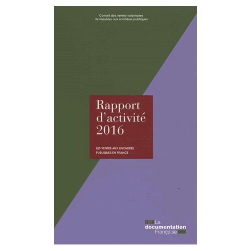 Les Ventes Aux Enchères Publiques En France - Rapport D'activité 2016