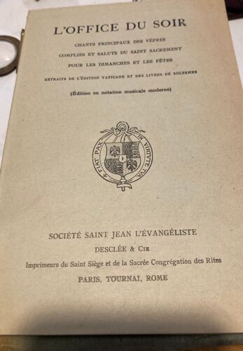 L"Office Du Soir, Chants Religieux Neuf Pages Non Découpées De 1921