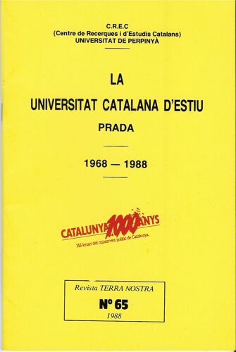 La Universitat Catalana D'estiu Prada-1968-1988- Revue Terra Nostra N°65