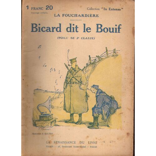 Bicard Dit Le Bouif Poilu De 2eme Classe