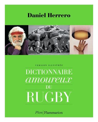 Dictionnaire Amoureux Du Rugby