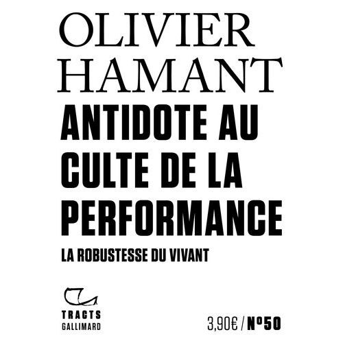 Antidote Au Culte De La Performance - La Robustesse Du Vivant