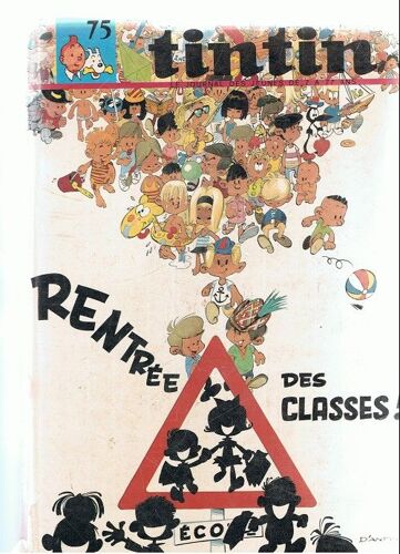 Recueil Du Journal Tintin N°75 (Fascicule 1004 Au Fascicule 1016) .