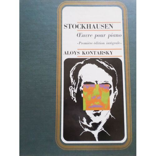 Stockhausen - Oeuvre Pour Piano Premiere Edition Integrale