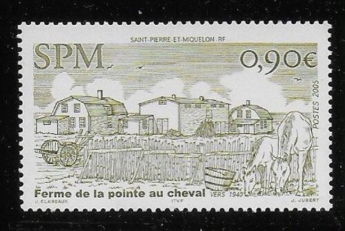 Saint-Pierre-Et-Miquelon 2005 : Ferme De La Pointe Au Cheval Vers 1940 - Timbre Neuf **