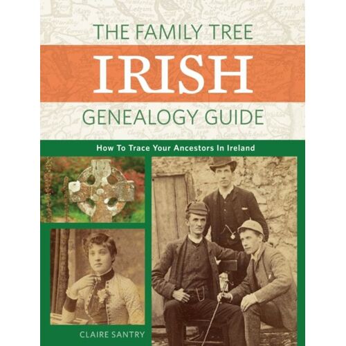 The Family Tree Irish Genealogy Guide