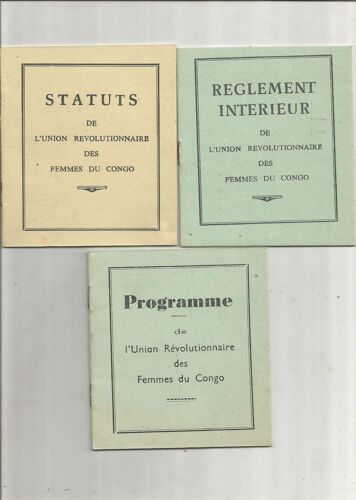 3 Brochures De L'union Révolutionnaire Des Femmes Du Congo 1980 Programme, Réglement Intérieur, Statuts