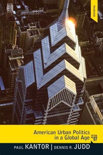 American Urban Politics In A Global Age