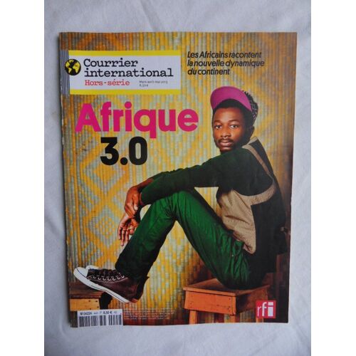 Courrier International Hors Serie N°44 De Mars/Avril/Mai 2013-Afrique 3.0