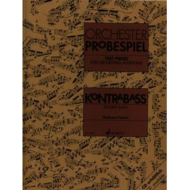 Test Pieces For Orchestral Auditions Double Bass ¿ Warm-Up Games Pour: Contrebasse