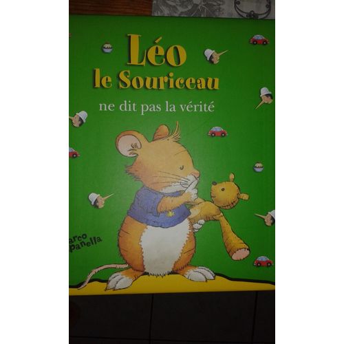 Léo Le Souriceau Ne Dit Pas La Vérité